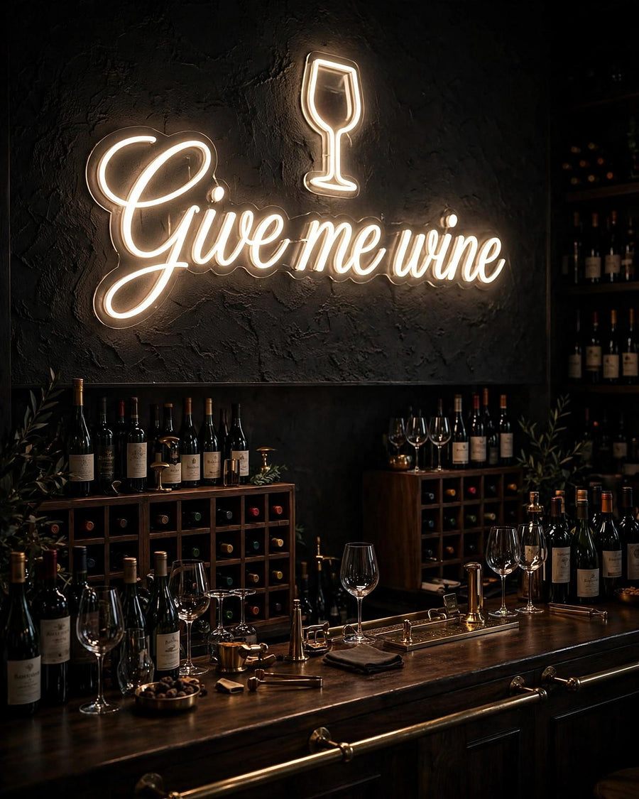Give me wine · LED Neon
