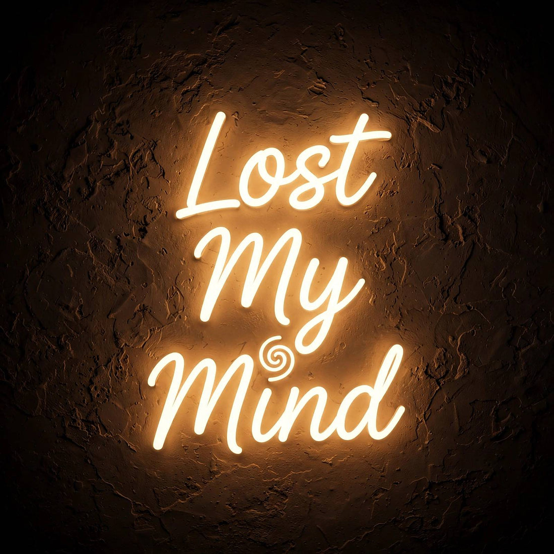 Lost My Mind · LED Neon