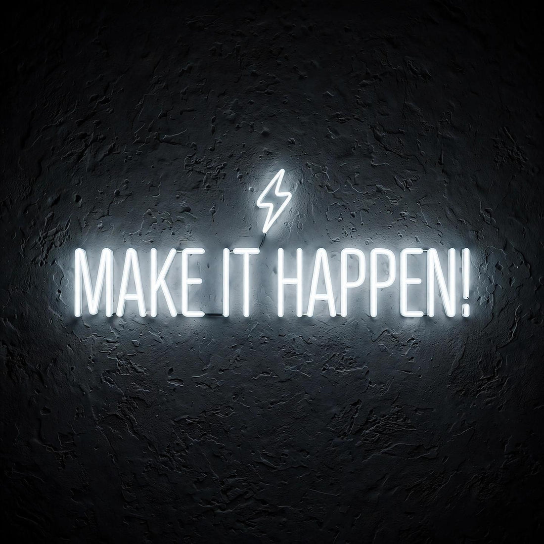Make it happen! · LED Neon — Weiß