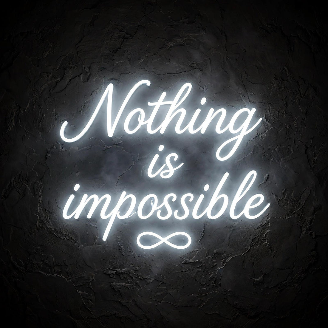 Nothing is impossible · LED Neon — Weiß
