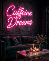 Caffeine Dreams · LED Neon — Pink