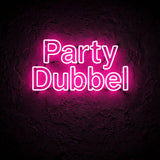 Party Dubbel · LED Neon — Pink