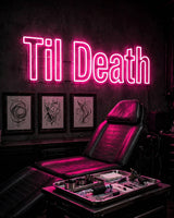 Til Death · LED Neon — Pink
