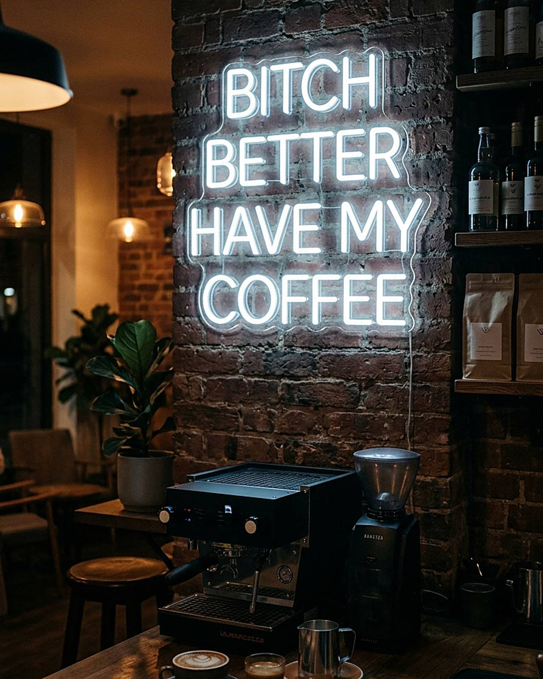 Bitch better have my coffee · LED Neon — Weiß