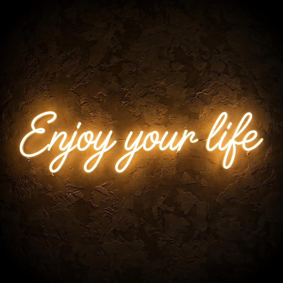 Enjoy your life · LED Neon — Warmweiß