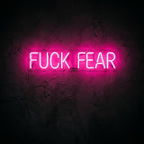 FUCK FEAR · LED Neon — Pink