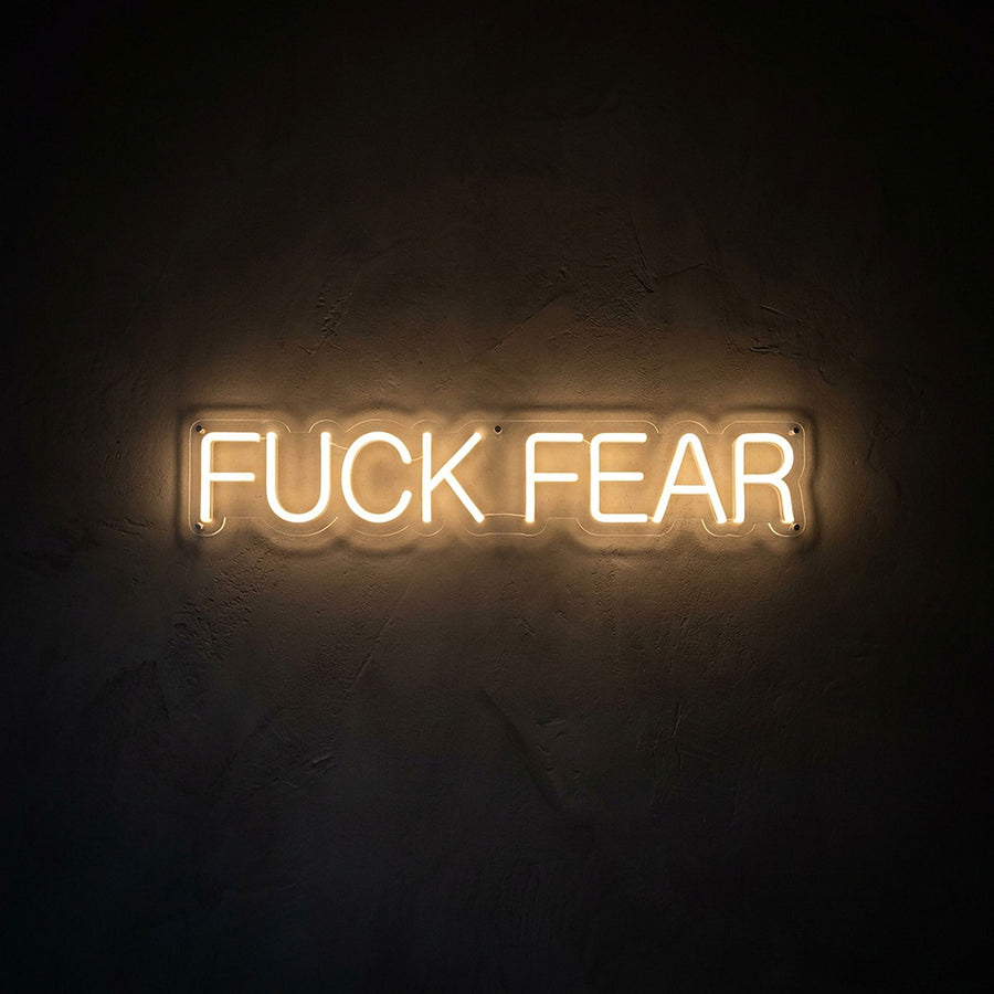 FUCK FEAR · LED Neon