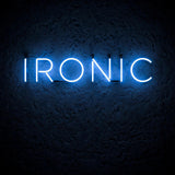 Ironic · LED Neon — Blau
