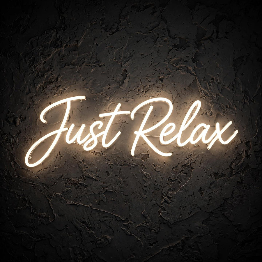 Just Relax · LED Neon