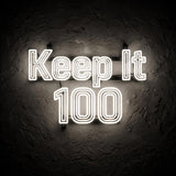 Keep It 100 · LED Neon — Weiß