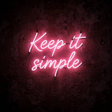 Keep it simple · LED Neon — Pink
