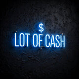 Lot of cash · LED Neon — Blau
