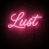 Lust · LED Neon — Pink