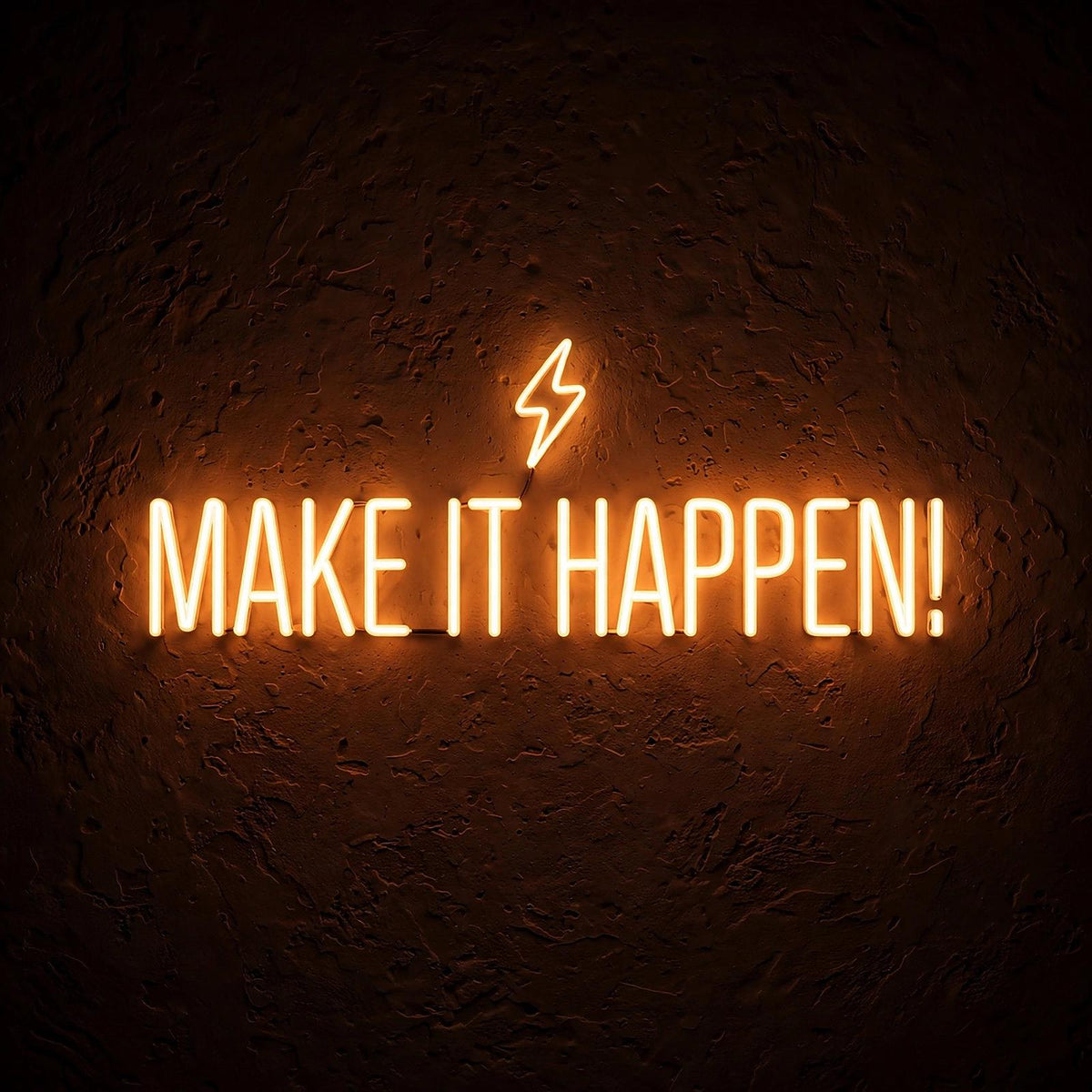 Make it happen! · LED Neon — Warmweiß