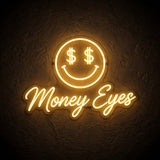 Money Eyes · LED Neon — Warmweiß