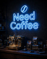 Need Coffee · LED Neon — Blau