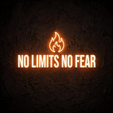 No limits no fear · LED Neon — Warmweiß