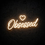 Obsessed · LED Neon — Warmweiß