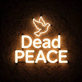 Dead PEACE · LED Neon — Warmweiß