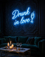 Drunk in love · LED Neon — Blau