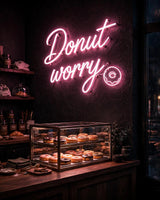 Donut worry · LED Neon — Pink