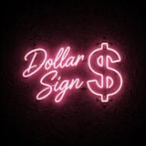 Dollar Sign · LED Neon — Pink