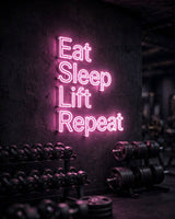 Eat Sleep Lift Repeat · LED Neon — Pink