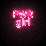 PWR girl · LED Neon — Pink