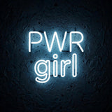 PWR girl · LED Neon — Weiß