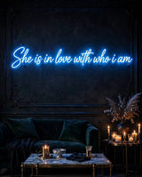 She is in love with who i am · LED Neon — Blau