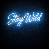 Stay Wild · LED Neon — Blau