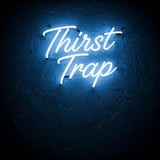 Thirst Trap · LED Neon — Blau