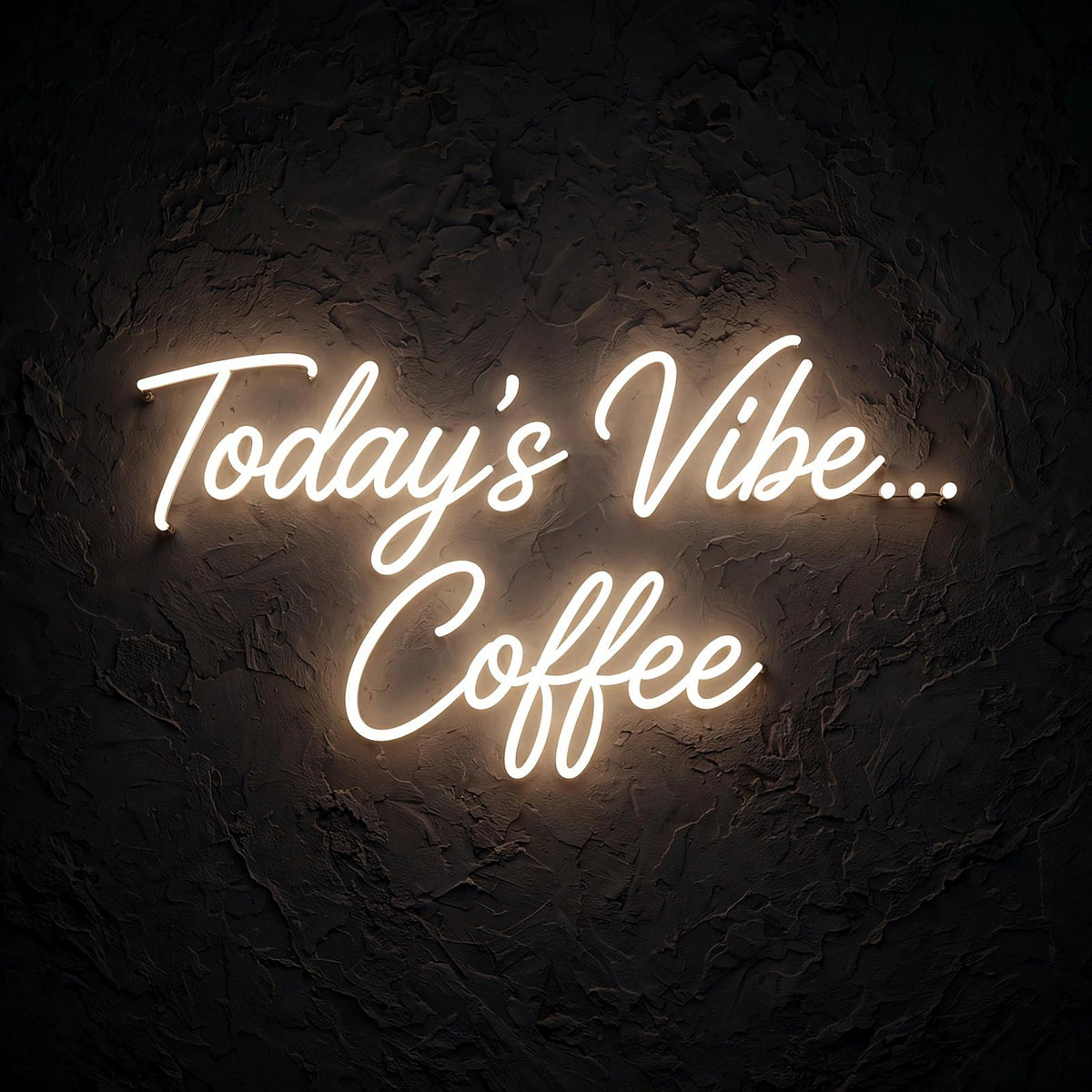 Today’s Vibe… Coffee · LED Neon — Warmweiß