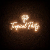 Tropical Party · LED Neon — Warmweiß