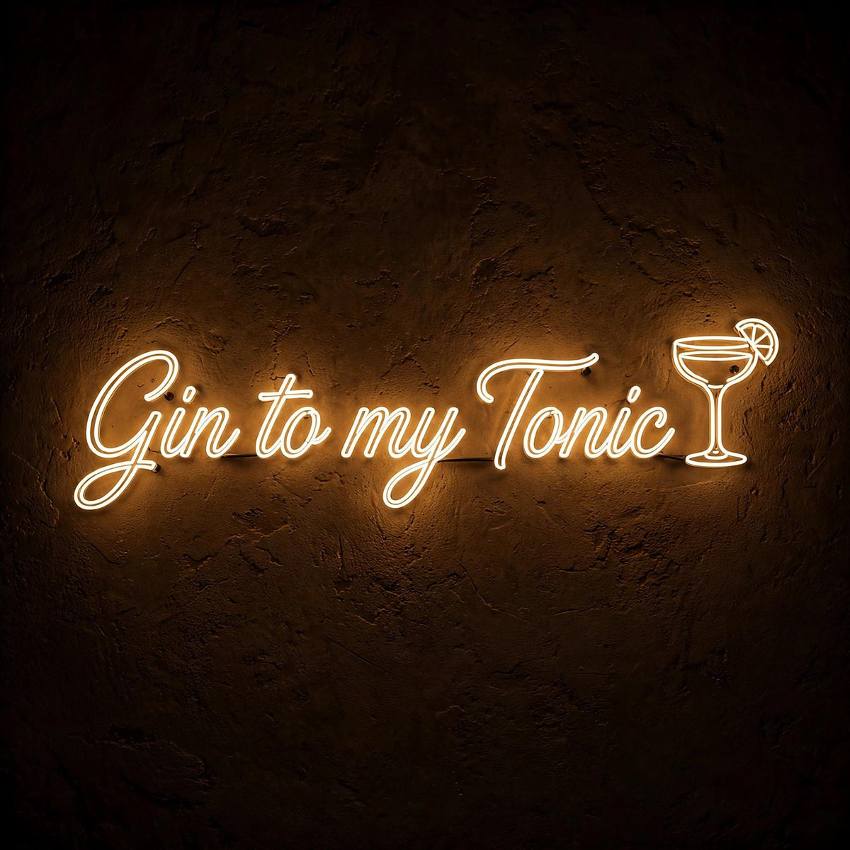 Gin to my Tonic · LED Neon — Warmweiß