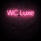 WC Luxe · LED Neon — Pink
