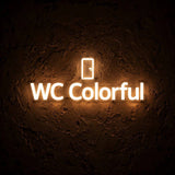 WC Colorful · LED Neon — Warmweiß