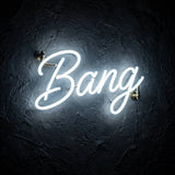 Bang · LED Neon — Weiß