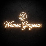 Women Gorgeous · LED Neon — Warmweiß